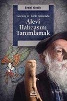 Alevi Hafizasini Tanimlamak - Gezik, Erdal