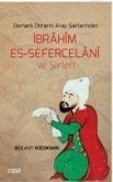 Osmanli Dönemi Arap Sairlerinden Ibrahim Es-Sefercelani ve Siirleri