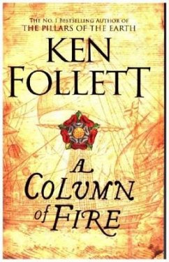 A Column of Fire - Follett, Ken