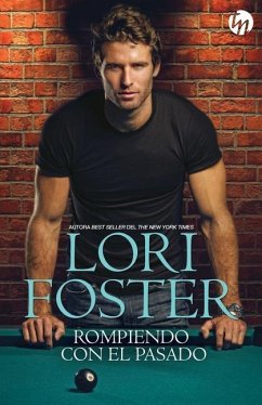 Rompiendo con el pasado - Foster, Lori