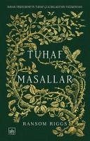 Tuhaf Masallar - Riggs, Ransom