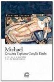 Michael - Cocuksu Topluma Genclik Kitabi