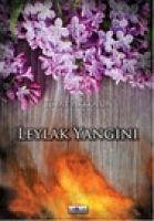 Leylak Yangini - Akkoyun, Tülay