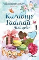 Kurabiye Tadinda Öyküler - Bayrak, Akif