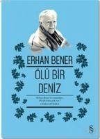 Ölü Bir Deniz - Bener, Erhan