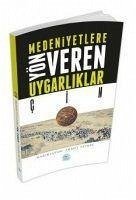 Cin - Medeniyete Yön Veren Uygarliklar - Seyrek, Ahmet