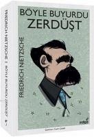 Böyle Buyurdu Zerdüst - Wilhelm Nietzsche, Friedrich