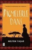 Pigmelerle Dans Pigmelerle Dans