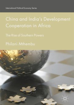 China and India¿s Development Cooperation in Africa - Mthembu, Philani