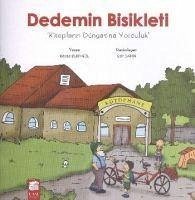 Dedemin Bisikleti - Deringöl, Beyza