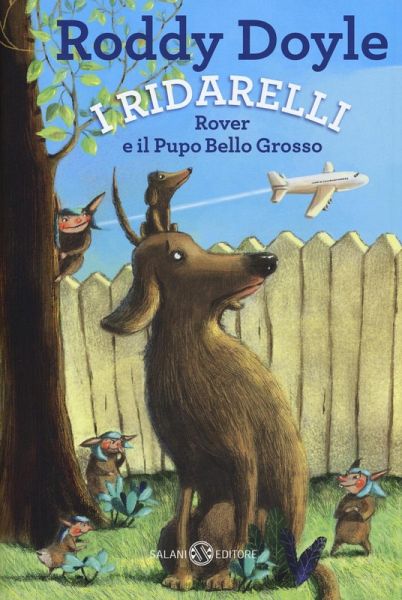 Rover e il pupo bello grosso. I Ridarelli