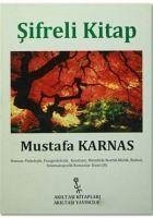 Sifreli Kitap - Karnas, Mustafa