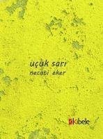 Ucuk Sari - Eker, Necati