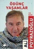 Ödünc Yasamlar - Poyrazoglu, Ali