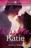 Kiss Me, Katie (eBook, ePUB) Kiss Me, Katie (eBook, ePUB)