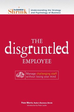 Cover The Business Shrink - The Disgruntled Employee (eBook, ePUB)