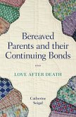 Bereaved Parents and their Continuing Bonds (eBook, ePUB)