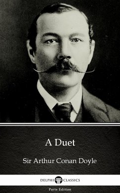 Cover A Duet by Sir Arthur Conan Doyle (Illustrated) (eBook, ePUB)
