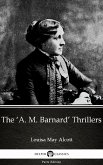 The 'A. M. Barnard' Thrillers by Louisa May Alcott (Illustrated) (eBook, ePUB)