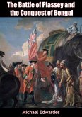 Battle of Plassey and the Conquest of Bengal (eBook, ePUB)