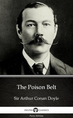 Cover The Poison Belt by Sir Arthur Conan Doyle (Illustrated) (eBook, ePUB)