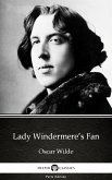 Lady Windermere's Fan by Oscar Wilde (Illustrated) (eBook, ePUB)