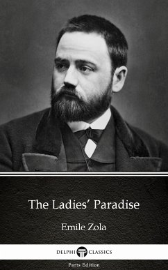 The Ladies’ Paradise by Emile Zola (Illustrated) (eBook, ePUB) - Emile Zola