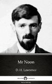 Mr Noon by D. H. Lawrence (Illustrated) (eBook, ePUB)