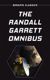 The Randall Garrett Omnibus (eBook, ePUB) The Randall Garrett Omnibus (eBook, ePUB)