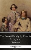 The Brontë Family by Francis A. Leyland (Illustrated) (eBook, ePUB)
