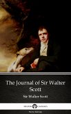 The Journal of Sir Walter Scott by Sir Walter Scott (Illustrated) (eBook, ePUB)