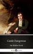 Castle Dangerous by Sir Walter Scott... - Bild 1