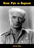 Ernie Pyle in England (eBook, ePUB)