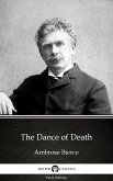 The Dance of Death by Ambrose Bierce (Illustrated) (eBook, ePUB)