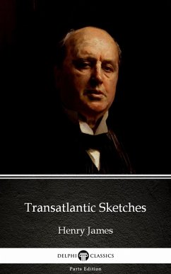 Cover Transatlantic Sketches by Henry James (Illustrated) (eBook, ePUB)