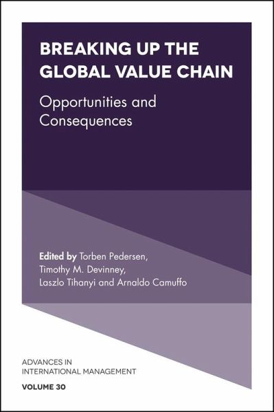Breaking up the Global Value Chain (eBook, PDF) Breaking up the Global Value Chain (eBook, PDF)