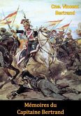 Memoires du Capitaine Bertrand (eBook, ePUB)