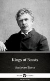 Kings of Beasts by Ambrose Bierce (Illustrated) (eBook, ePUB)