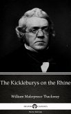 The Kickleburys on the Rhine by William Makepeace Thackeray (Illustrated) (eBook, ePUB) The Kickleburys on the Rhine by William Makepeace Thackeray (Illustrated) (eBook, ePUB)