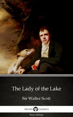 The Lady of the Lake by Sir Walter Scott (Illustrated) (eBook, ePUB) - Sir Walter Scott