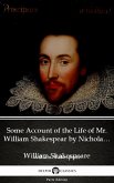 Some Account of the Life of Mr. William Shakespear by Nicholas Rowe (Illustrated) (eBook, ePUB)