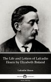 The Life and Letters of Lafcadio Hearn by Elizabeth Bisland by Lafcadio Hearn (Illustrated) (eBook, ePUB)