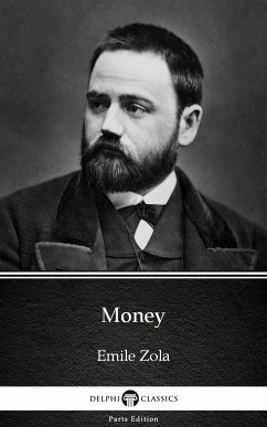 Money by Emile Zola (Illustrated) (eBook, ePUB) - Emile Zola