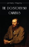 The Dostoyevsky Omnibus (eBook, ePUB)