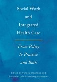 Social Work and Integrated Health Care (eBook, ePUB)