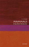 Mammals: A Very Short Introduction (eBook, ePUB)