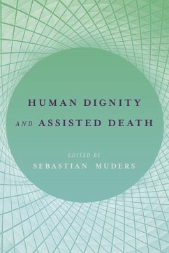 Cover Human Dignity and Assisted Death (eBook, ePUB)