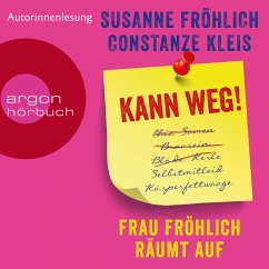 Kann weg! Frau Fröhlich räumt auf (MP3-Download) - Fröhlich, Susanne; Kleis, Constanze