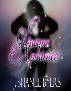 A Uneque Experience (eBook, ePUB) - Shanee, J.