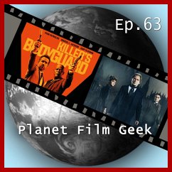 Planet Film Geek, PFG Episode 63: Killer's Bodyguard, The Limehouse Golem (MP3-Download) - Langley, Colin; Schmidt, Johannes